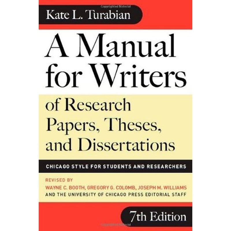 A Manual For Writers - 7th Edition