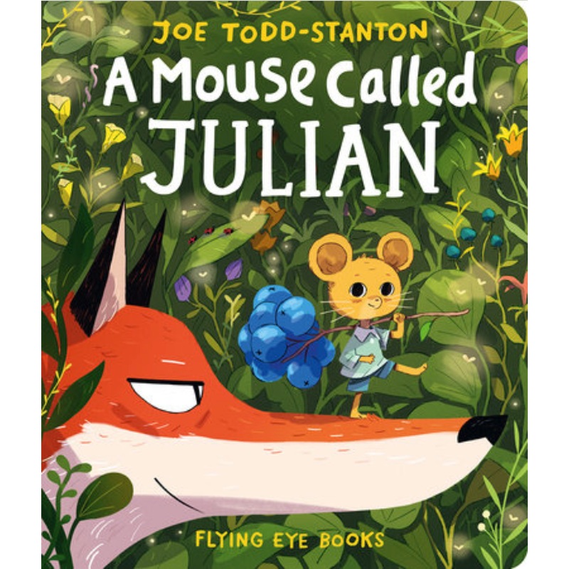 A Mouse Called Julian (Board Book)