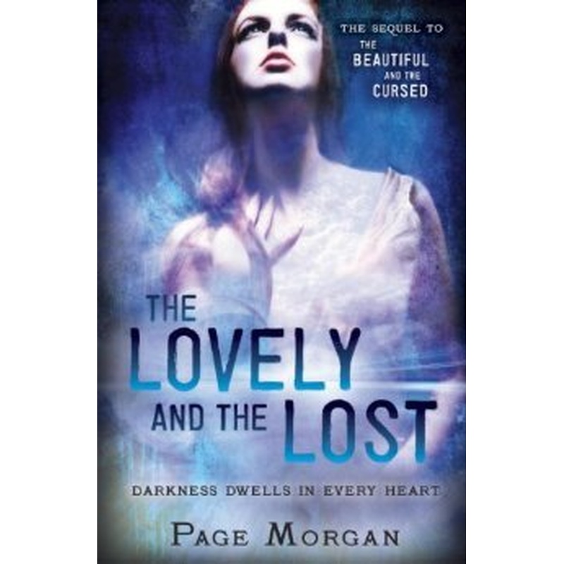 The Lovely and the Lost