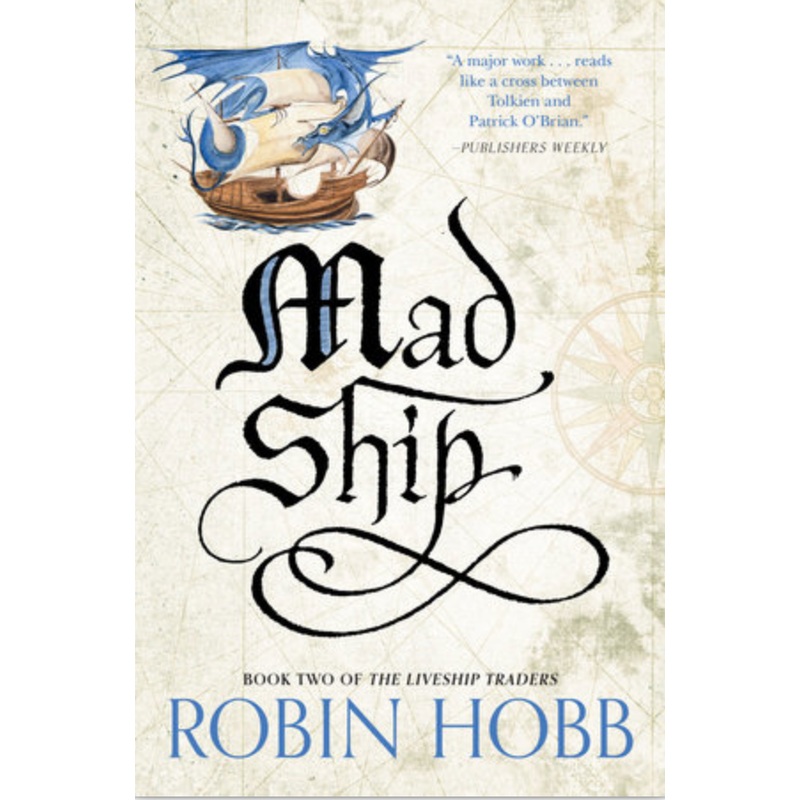The Mad Ship (LiveshipTraders Trilogy #2) (U)