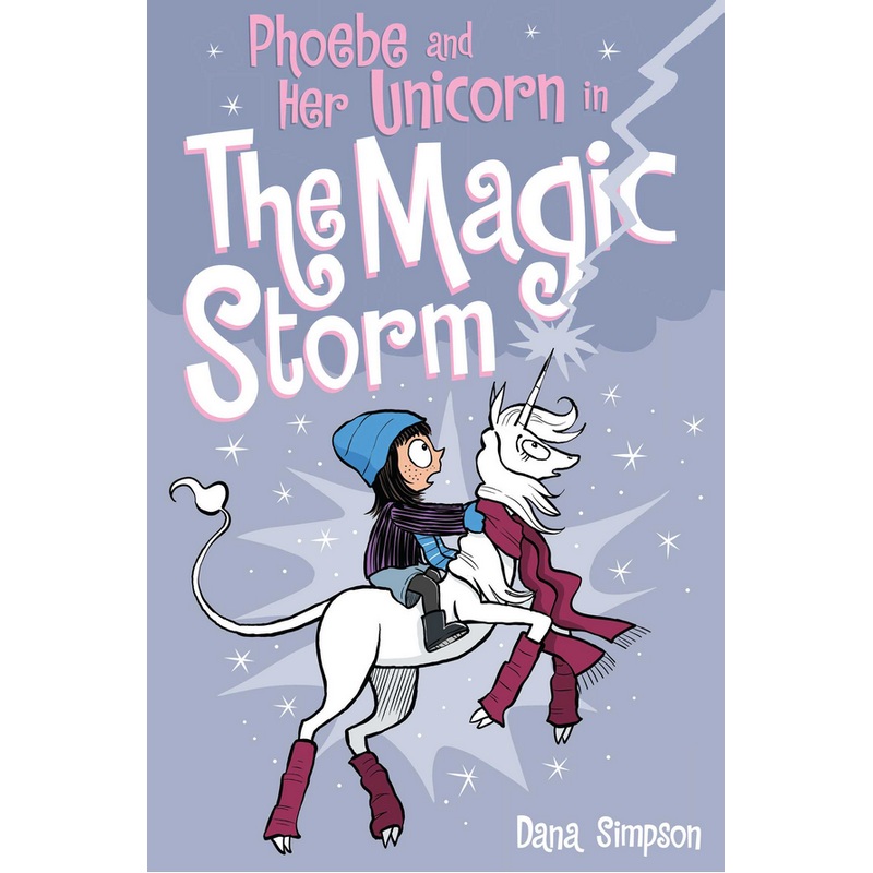 The Magic Storm (Phoebe & Her Unicorn #7) (U)
