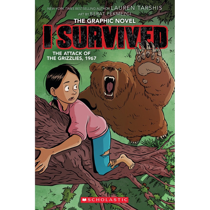 I Survived the Attack of the Grizzlies, 1967 (I Survived Graphic Novel #5)