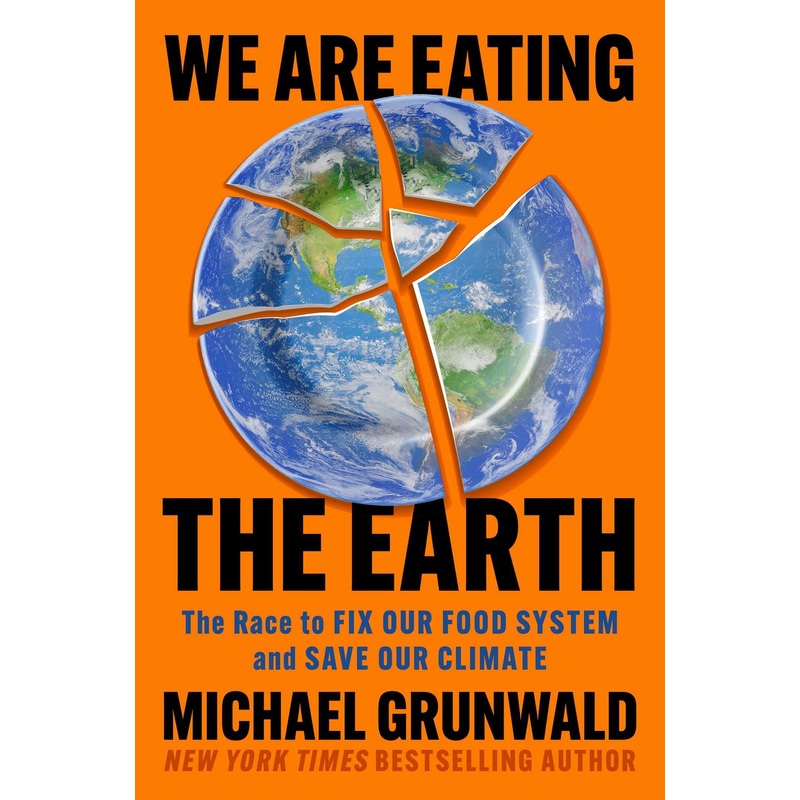 We Are Eating the Earth