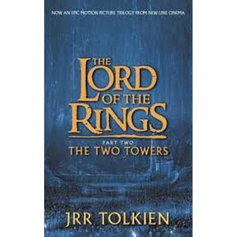 The Lord of the Rings Part II - The Two Towers