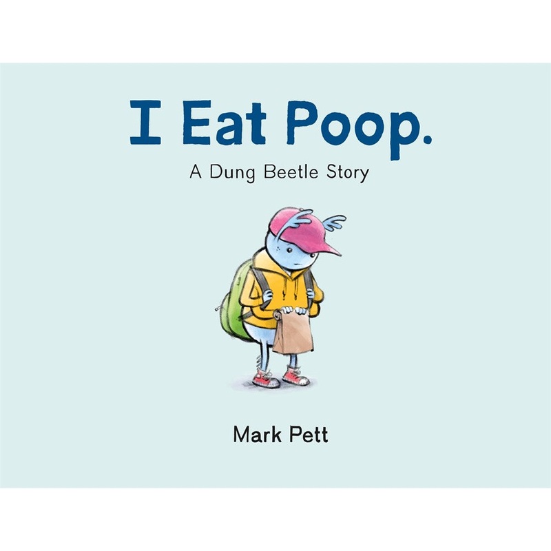 I Eat Poop.