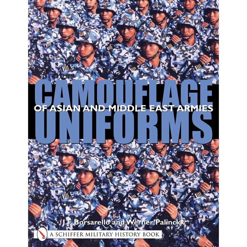 Camouflage Uniforms of Asian and Middle Eastern Armies