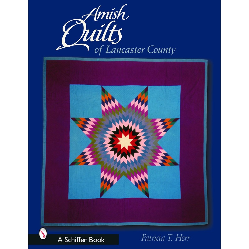 Amish Quilts of Lancaster County