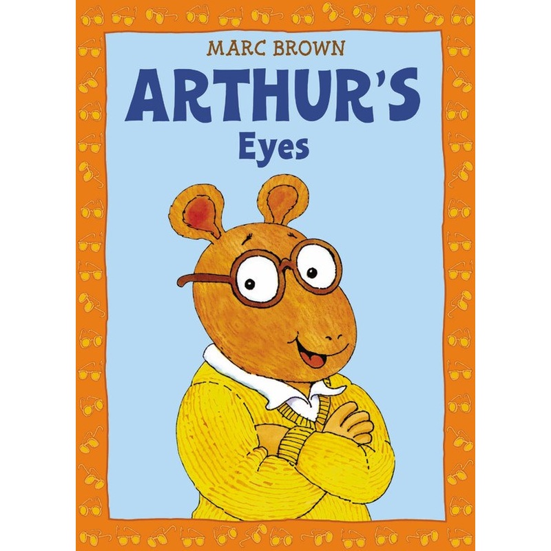 Arthur's Eyes : An Arthur Adventure
