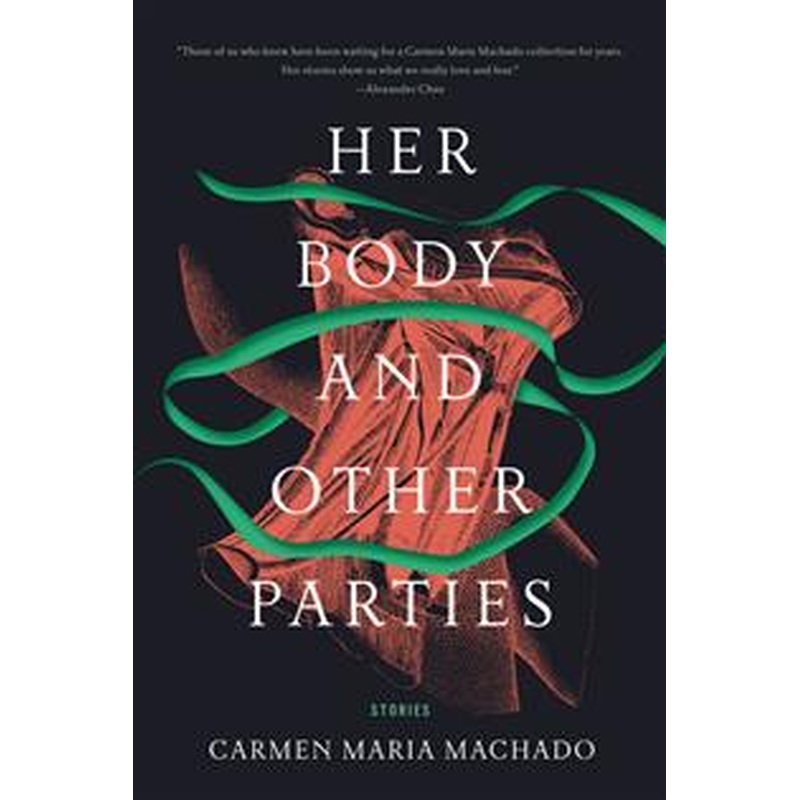 Her Body and Other Parties (U)