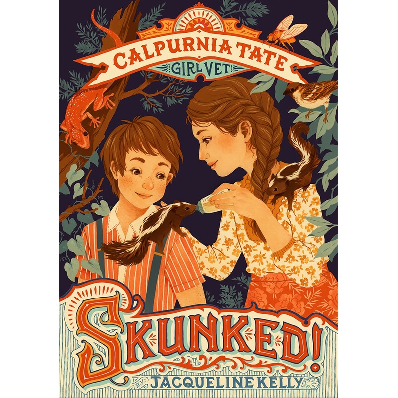 Skunked!: Calpurnia Tate, Girl Vet