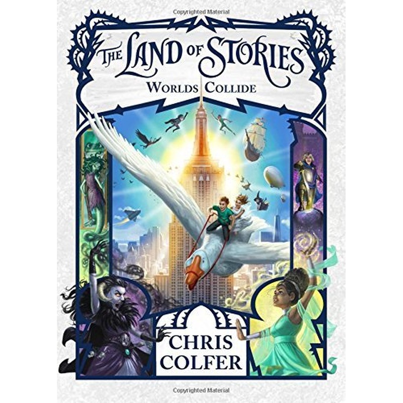 The Land of Stories #6: Worlds Collide (HCR)