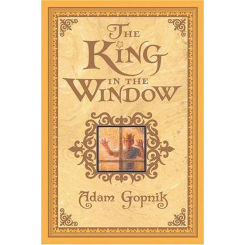 The King in the Window
