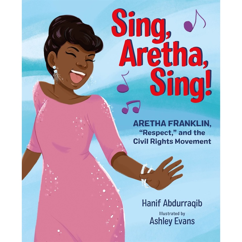 Sing, Aretha, Sing! : Aretha Franklin,"Respect," and the Civil Rights Movement