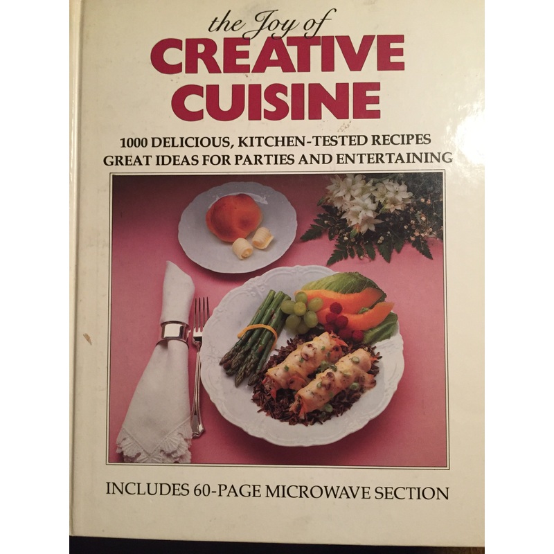 The Joy of Creative Cuisine
