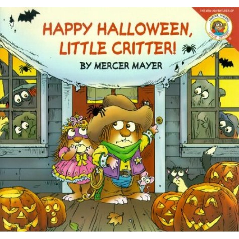 Happy Halloween, Little Critter! (R)