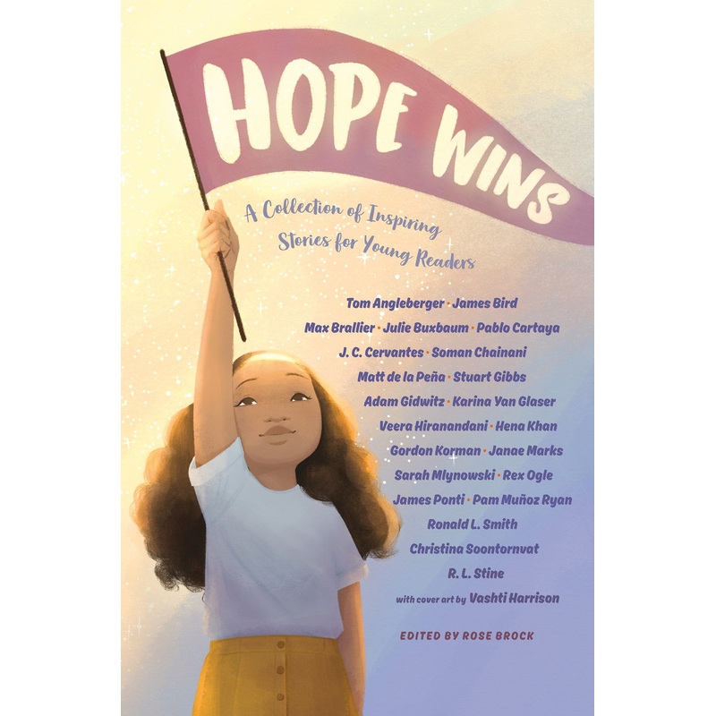 Hope Wins : A Collection of Inspiring Stories for Young Readers