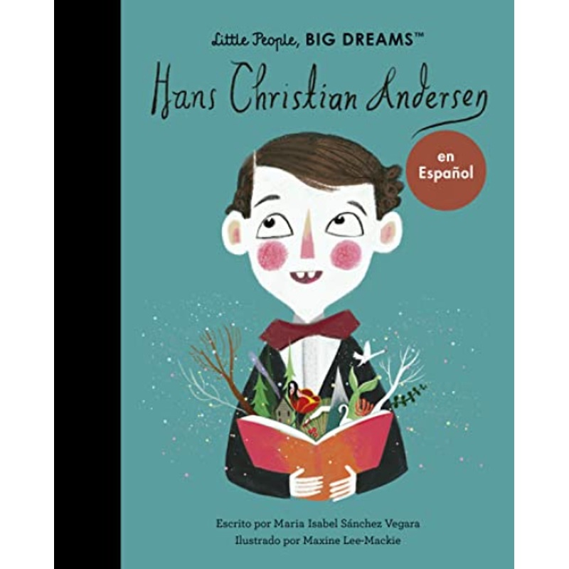 Hans Christian Andersen (Little People Big Dreams) (Spanish)