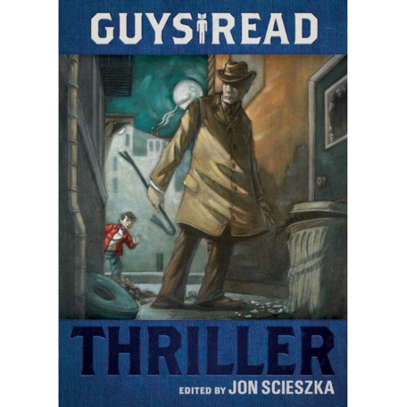 Guys Read #2: Thriller