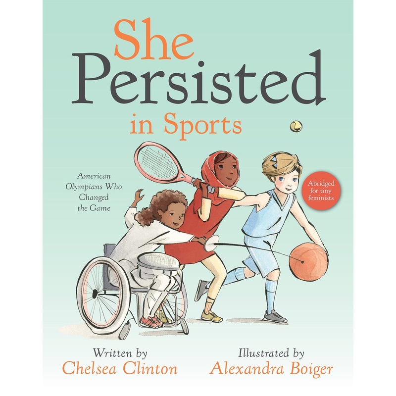 She Persisted in Sports: American Olympians Who Changed the Game