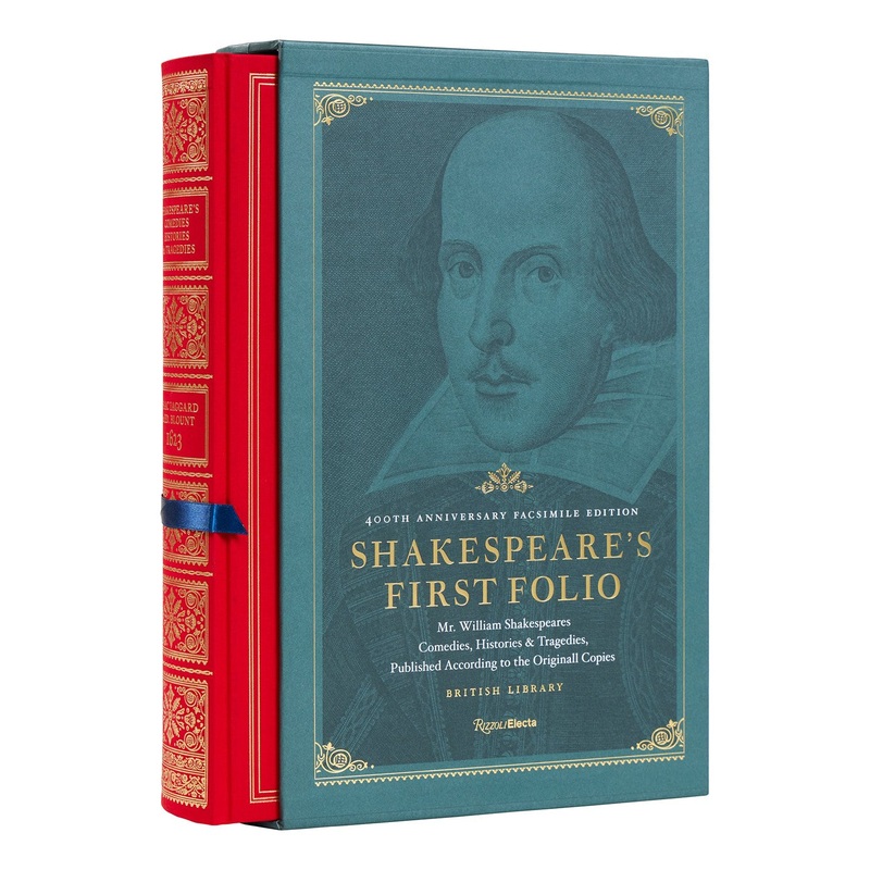 Shakespeare's First Folio: 400th Anniversary Facsimile Edition