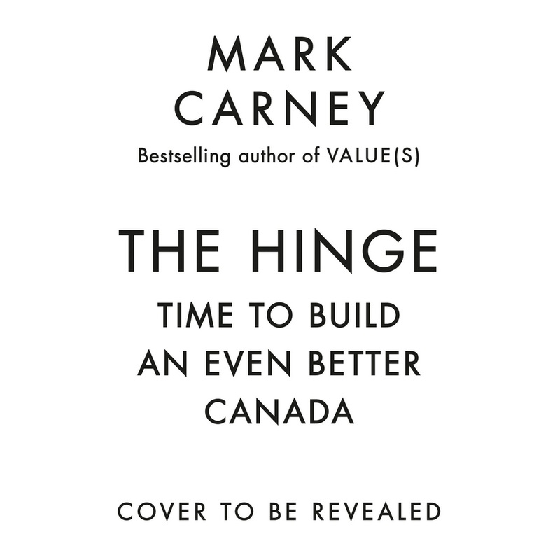 The Hinge: Time to Build an Even Better Canada