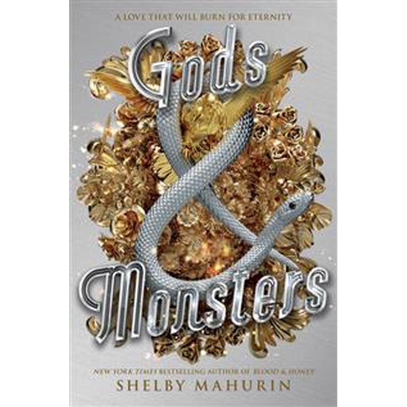 Gods & Monsters (Serpent & Dove #3)