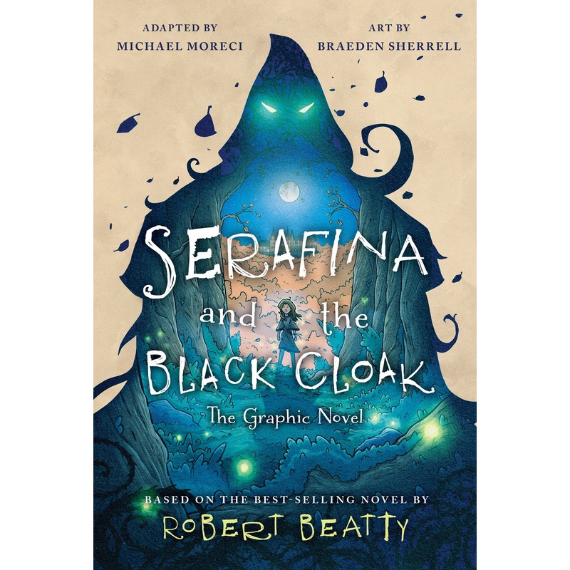 Serafina and the Black Cloak: The Graphic Novel