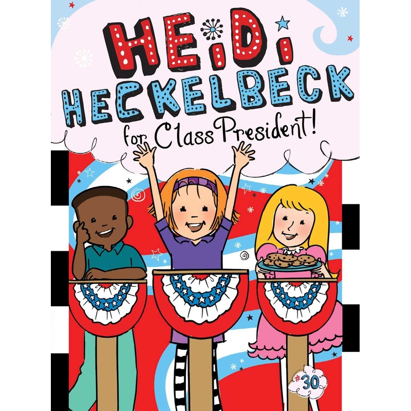 Heidi Heckelbeck for Class President