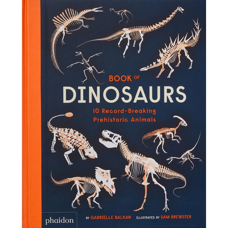 Book of Dinosaurs: 10 Record-Breaking Prehistoric Animals