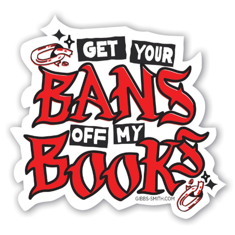 Get Your Bans off My Books Sticker