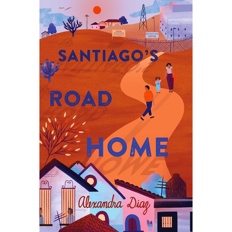 Santiago's Road Home