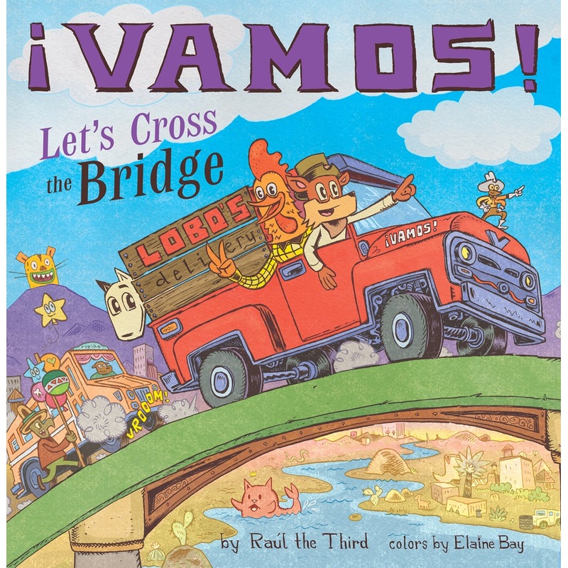 Vamos! Let's Cross the Bridge