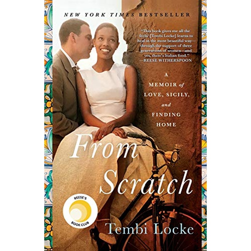 From Scratch: A Memoir of Love, Sicily, and Finding Home (R)