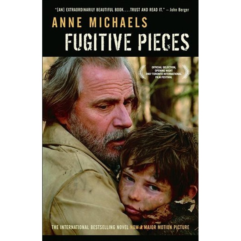 Fugitive Pieces (Movie Tie-In)(U)