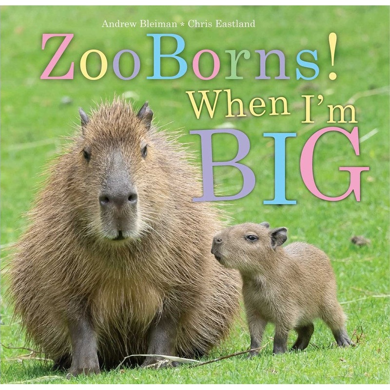 ZooBorns! When I'm Big