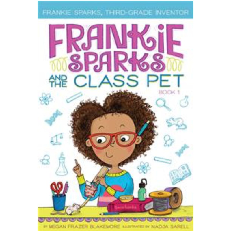 Frankie Sparks and the Class Pet #1