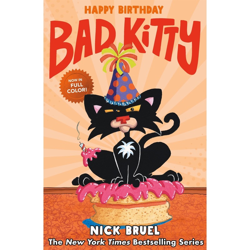 Happy Birthday, Bad Kitty (full-color edition)