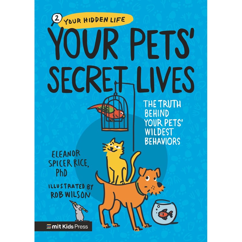 Your Pets' Secret Lives: The Truth Behind Your Pets' Wildest Behaviors