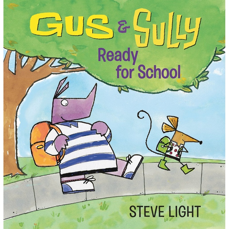 Gus and Sully: Ready for School