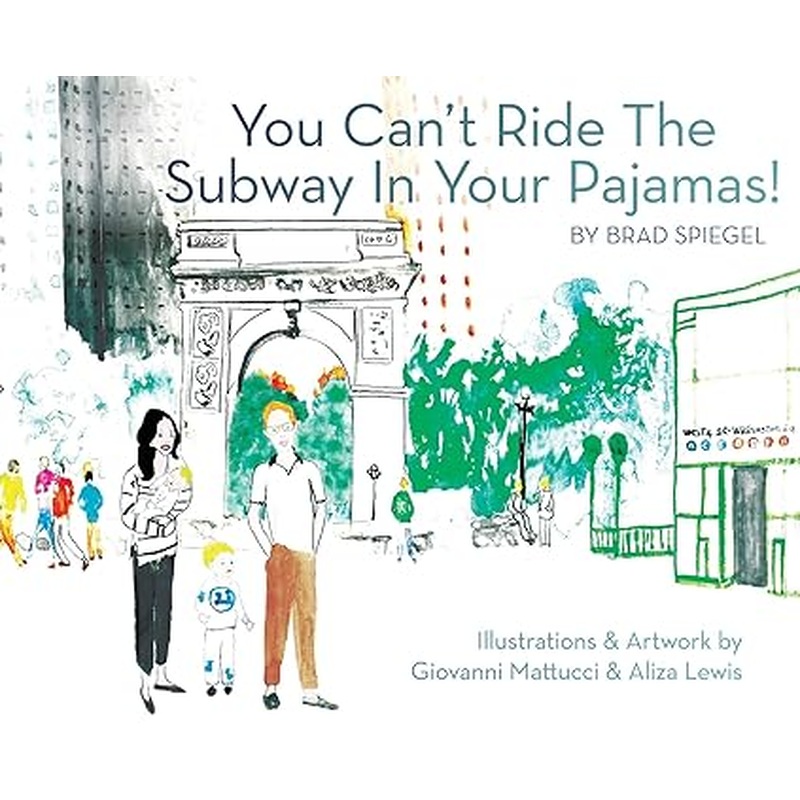 You Can't Ride the Subway in Your Pajamas!