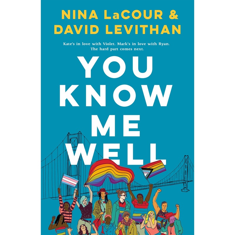 You Know Me Well : A Novel