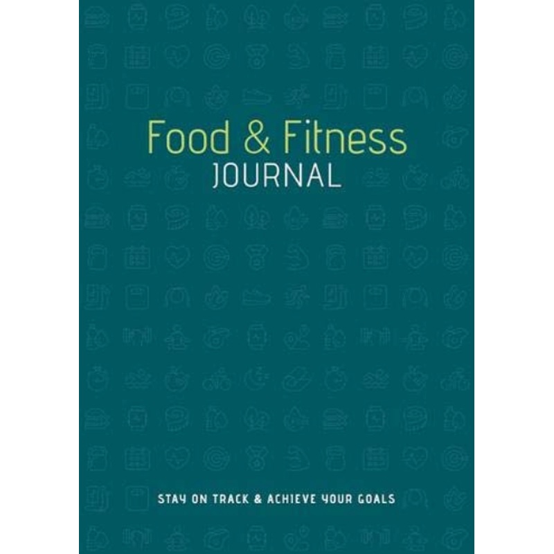 Food and Fitness Journal