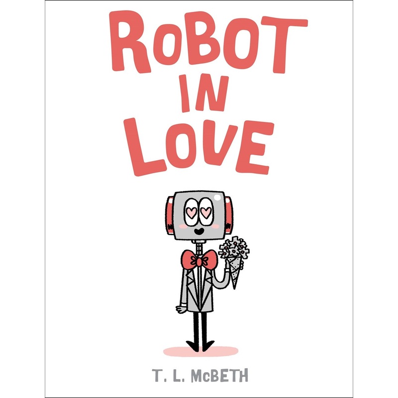 Robot in Love (Sale)