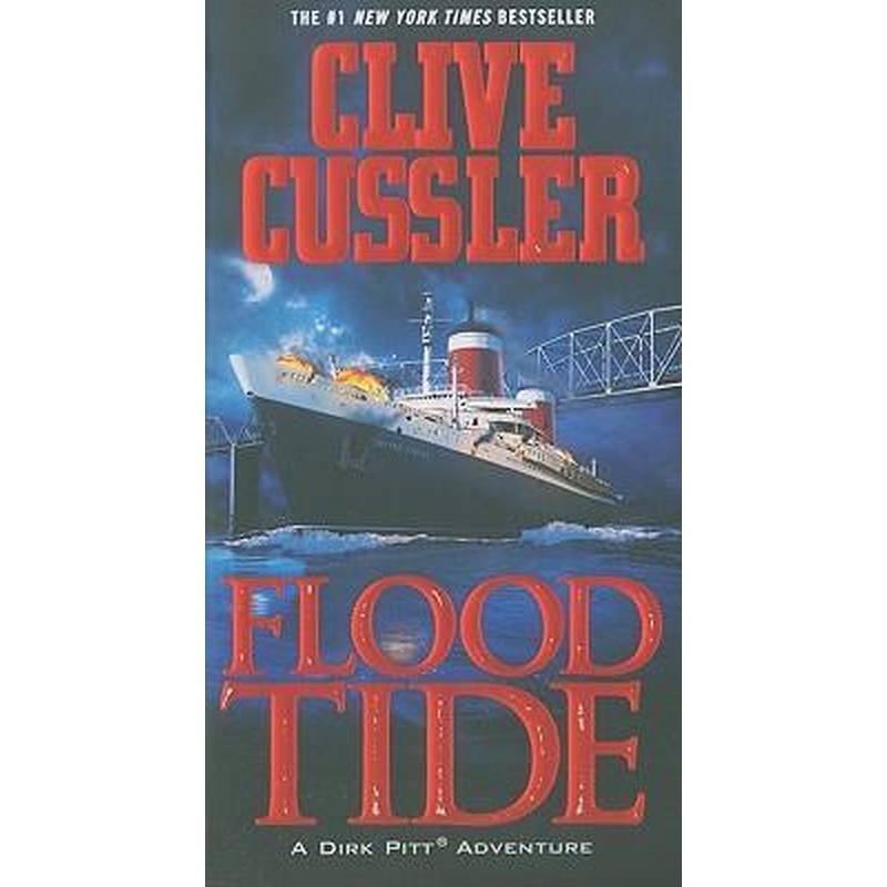 Flood Tide (A Dirk Pitt Adventure)