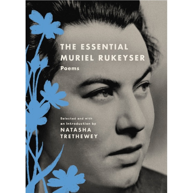 The Essential Muriel Rukeyser (R)