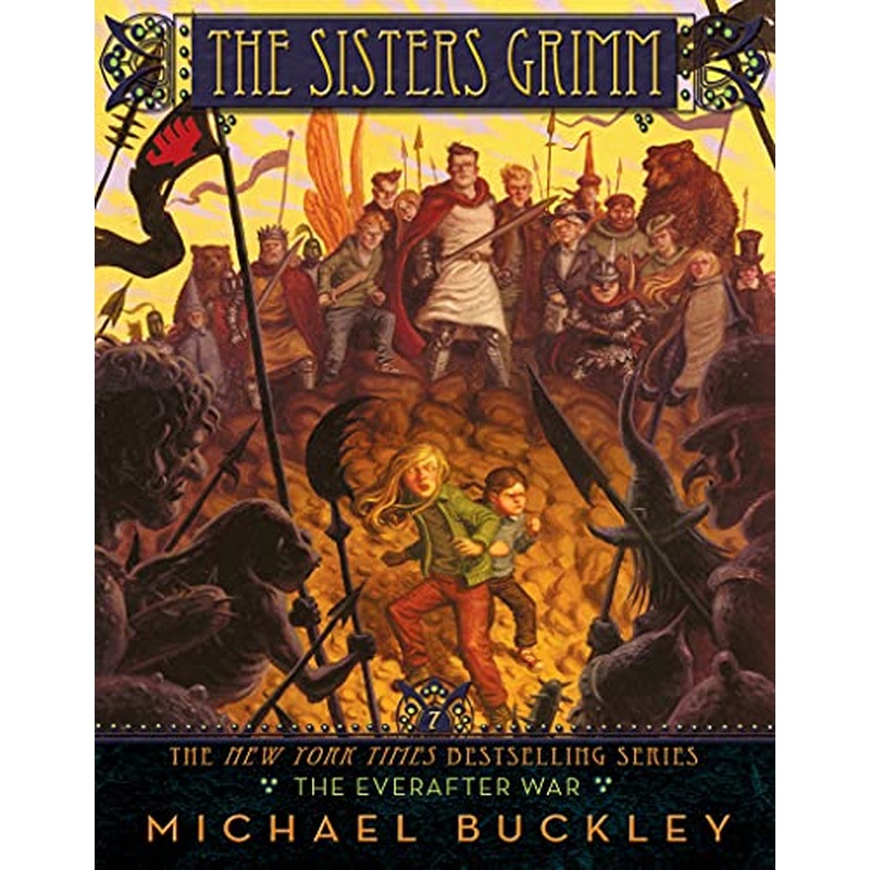 The Everafter War (Sisters Grimm: Bk.7)