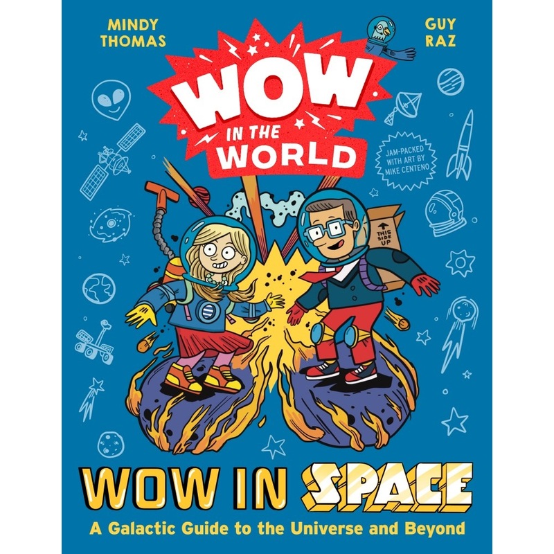 Wow in the World: Wow in Space