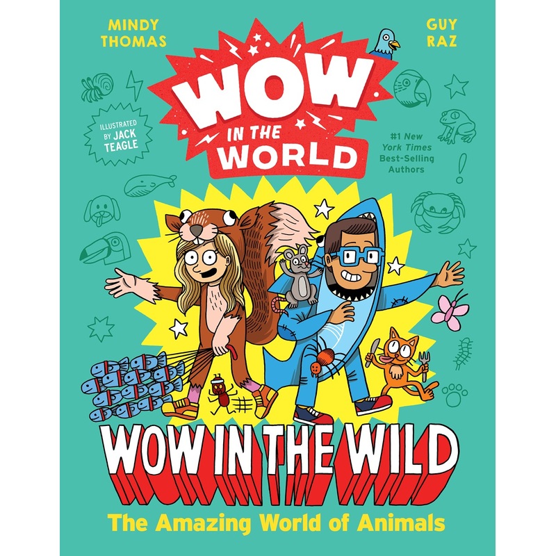 Wow in the World: Wow in the Wild