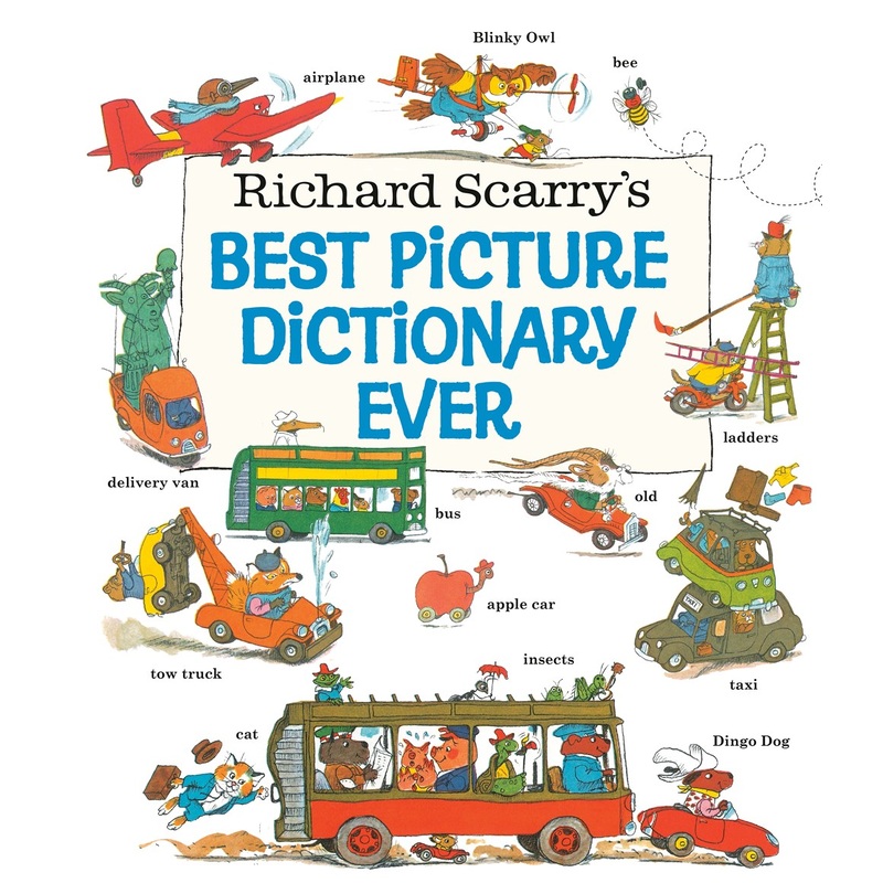 Richard Scarry's Best Picture Dictionary Ever
