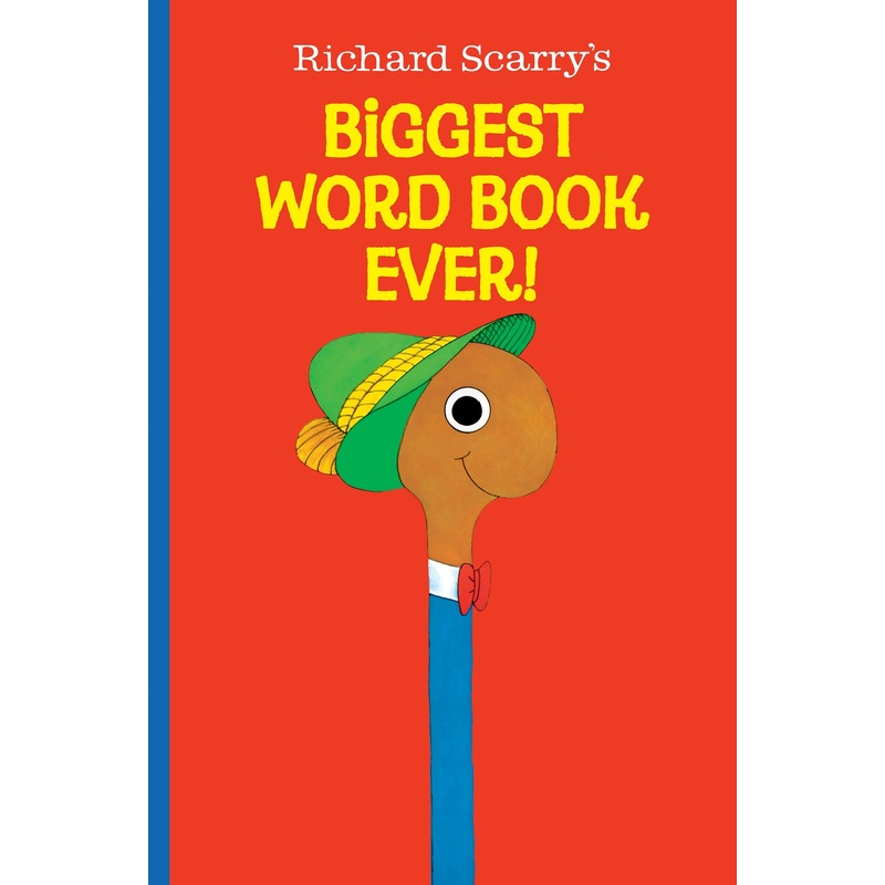 Richard Scarry's Biggest Word Book Ever!
